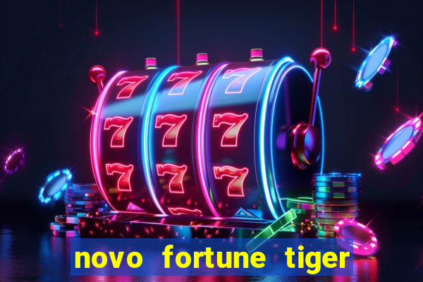 novo fortune tiger 2 demo