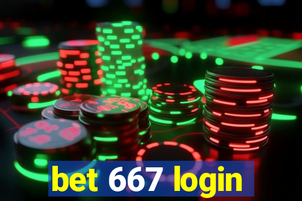 bet 667 login