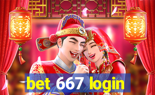 bet 667 login
