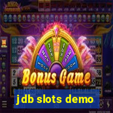 jdb slots demo