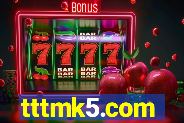 tttmk5.com