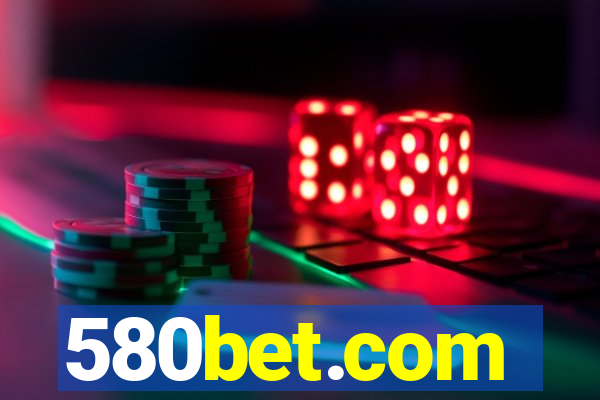 580bet.com