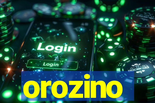 orozino
