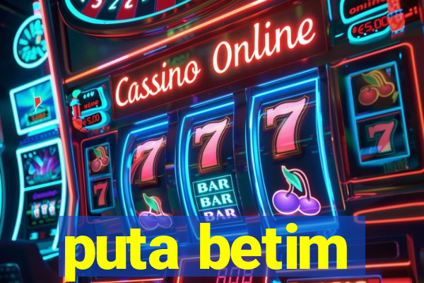 puta betim