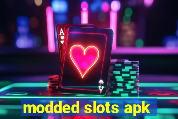 modded slots apk