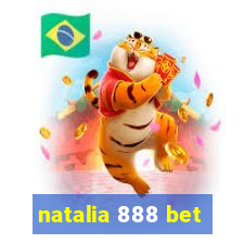 natalia 888 bet
