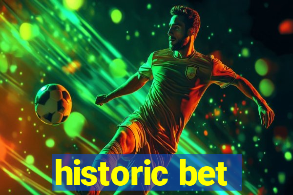 historic bet