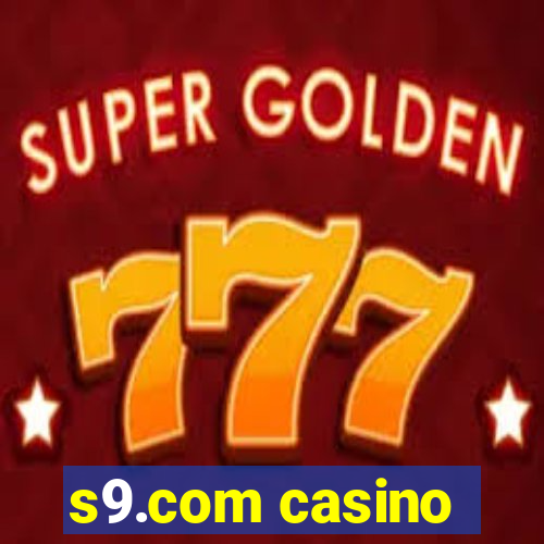 s9.com casino