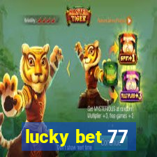 lucky bet 77