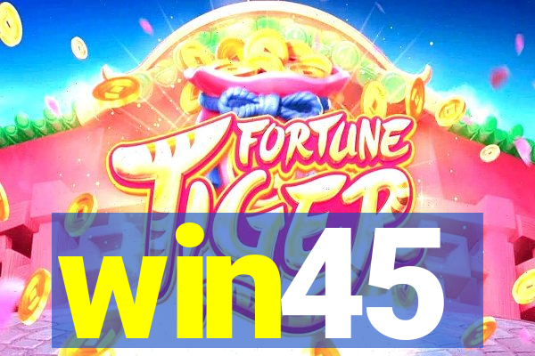 win45