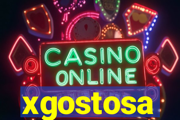 xgostosa