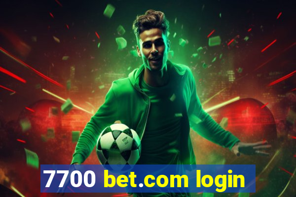 7700 bet.com login