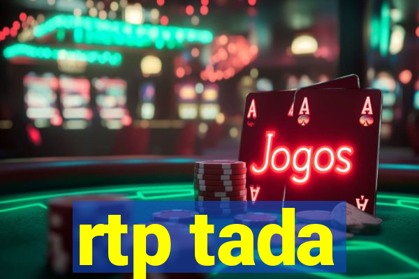 rtp tada