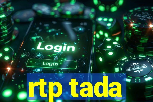 rtp tada