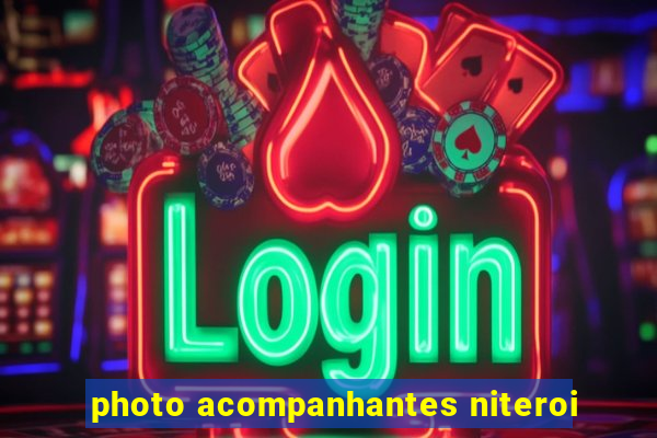 photo acompanhantes niteroi