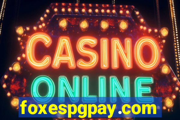 foxespgpay.com