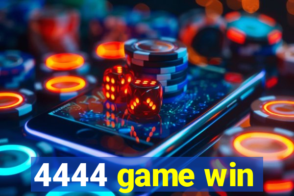 4444 game win