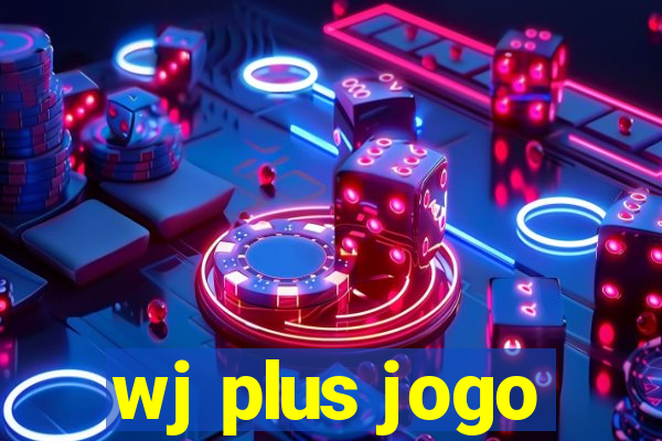 wj plus jogo