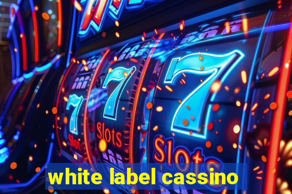 white label cassino