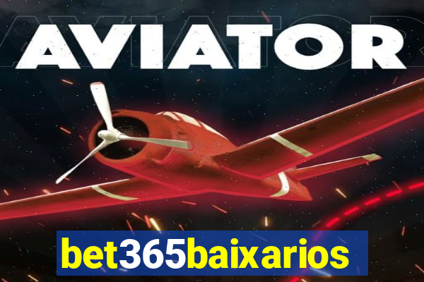 bet365baixarios