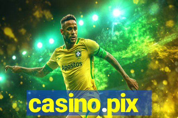 casino.pix