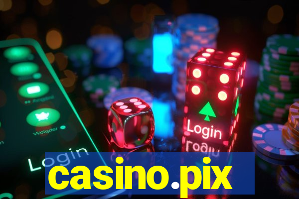 casino.pix