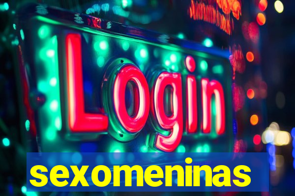 sexomeninas