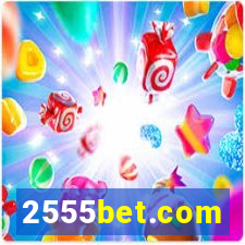 2555bet.com