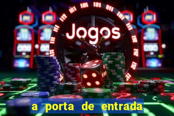 a porta de entrada do excluído manga livre