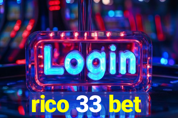 rico 33 bet