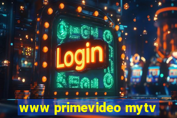 www primevideo mytv