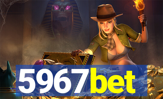 5967bet
