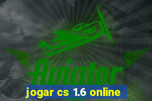 jogar cs 1.6 online