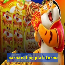 carnaval pg plataforma