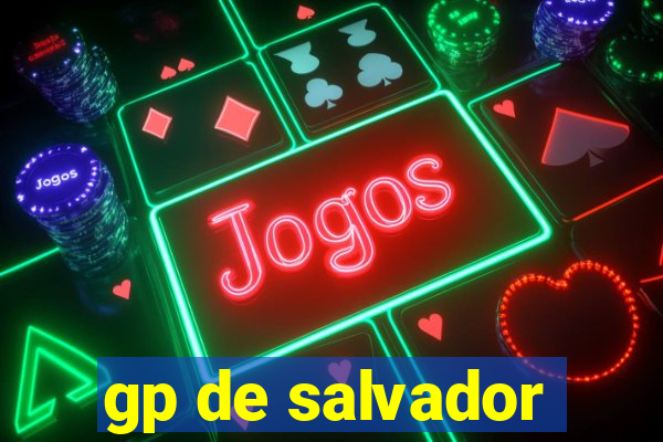 gp de salvador