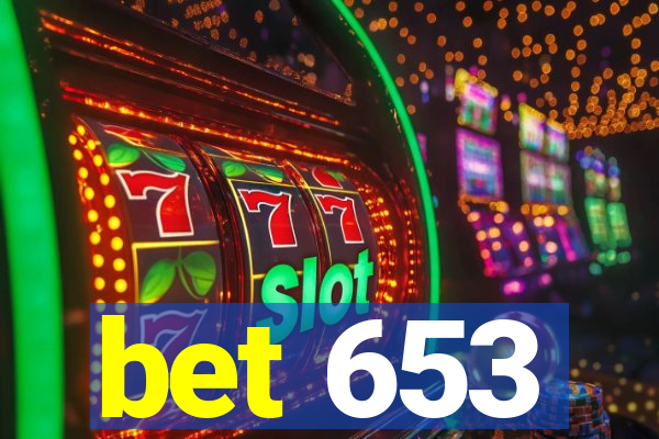 bet 653