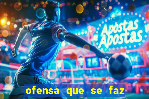 ofensa que se faz a algu茅m injuria codycross