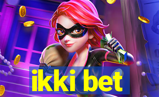 ikki bet