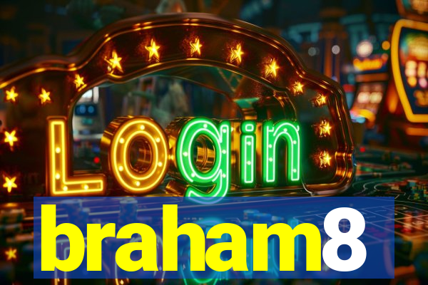 braham8