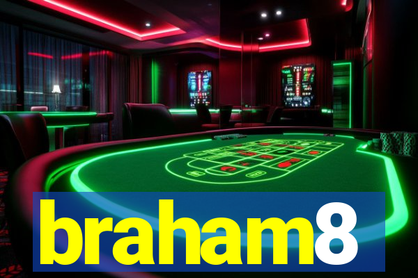 braham8