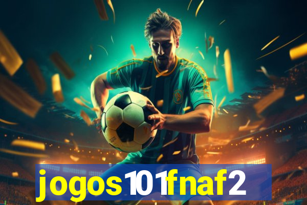 jogos101fnaf2