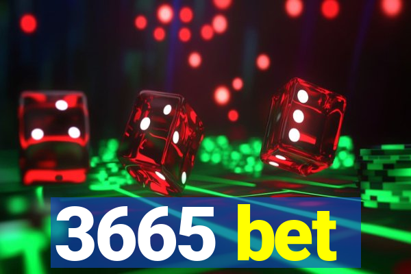 3665 bet