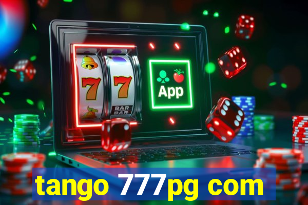 tango 777pg com