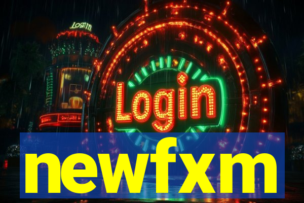 newfxm
