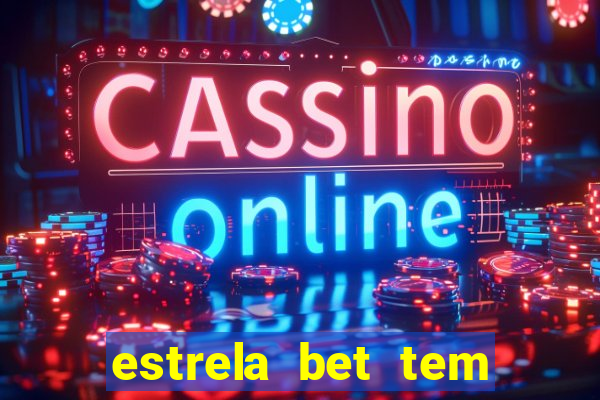 estrela bet tem como encerrar aposta
