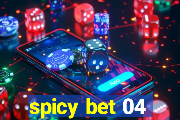 spicy bet 04