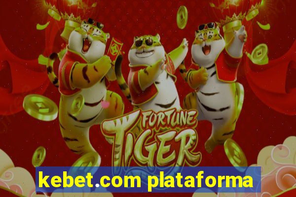 kebet.com plataforma