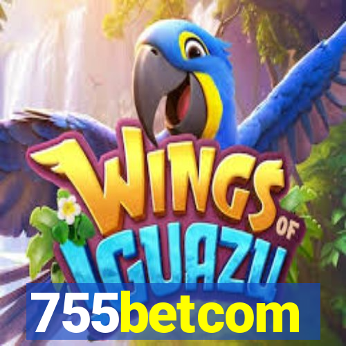 755betcom