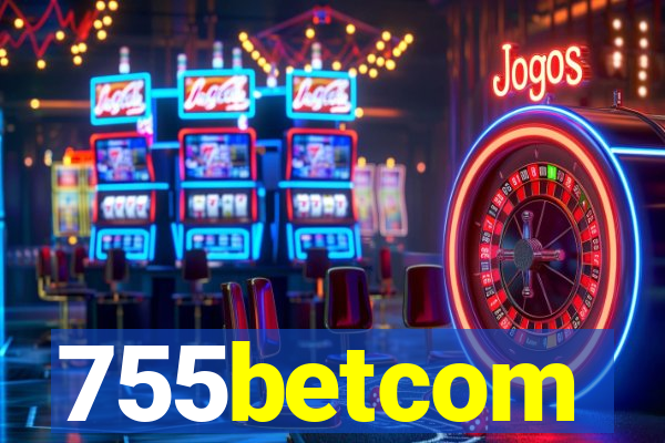 755betcom