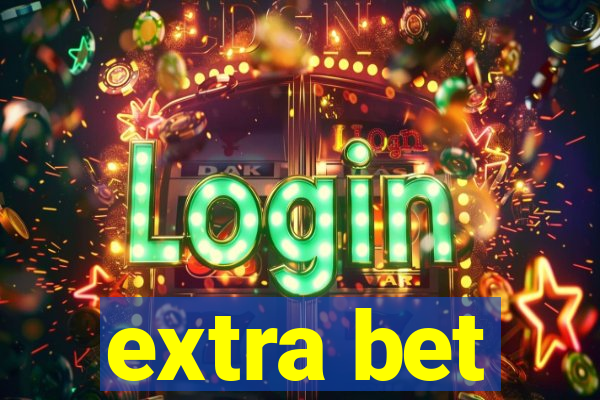 extra bet